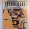 PSIHOLOGIE de MIELU ZLATE , TINCA CRETU , NICOLAE MITROFAN , MIHAI ANITEI , MANUAL PENTRU CLASA A X - A , 2005