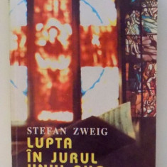 LUPTA IN JURUL UNUI RUG de STEFAN ZWEIG , 1993