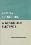 Analiza topologica a circuitelor electrice PAUL CRISTEA , Marius Preda mb