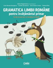 Gramatica limbii romane pentru invatamantul primar. Invat si exersez cu Amadeus si Remi foto