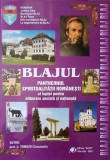 BLAJUL, PANTHEONUL SPIRITUALITATII ROMANESTI, AL LUPTEI PENTRU ELIBERARE SOCIALA SI NATIONALA-TOMOZEI CONST-251543