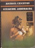 Germenul Andromeda - Michael Crichton, SF, Editura Univers 1976, Colectia Romanelor SF