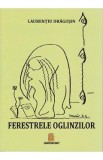 Ferestrele oglinzilor - Laurentiu Dragusin