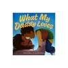 What My Daddy Loves