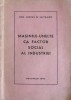 MASINILE-UNELTE CA FACTOR SOCIAL AL INDUSTRIEI-LUCIUS N. SAVEANU-249913