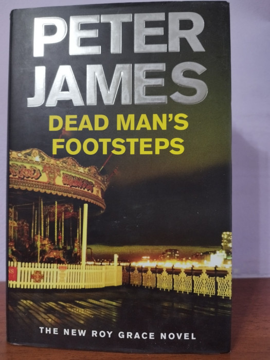 Peter James&ndash; Dead Man&rsquo;s Footstep (in limba engleza)
