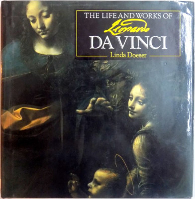 THE LIFE AND WORKS OF DA VINCI de LINDA DOESER , 1994 foto