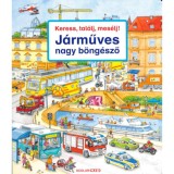Keress, tal&aacute;lj, mes&eacute;lj! - J&aacute;rműves nagy b&ouml;ng&eacute;sző - Susanne Gernh&auml;user
