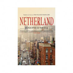 Netherland - Paperback brosat - Joseph O'Neill - Leda