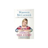 Here's the Story: Surviving Marcia Brady and Finding My True Voice