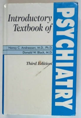 ININTODUCTORY TEXTBOOK OF PSYCHIATRY , THIRD EDITION by NANCY C. ANDREASEN and DONALD W. BLACK , 2000 foto
