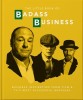 The Little Book of Badass Business Criminally good advice