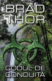 Cumpara ieftin Codul de conduita/Brad Thor, Rao