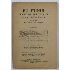 BULETINUL SOCIETATII POLITECNICE DIN ROMANIA , ANUL LX , NR. 7 -9 , IULIE - SEPTEMBRIE , 1946