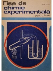 Vasile Cristea - Fise de chimie experimentala pentru licee (Editia: 1976) foto
