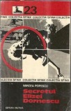 Secretul Elizei Dornescu - Mircea Popescu, Editura Militara, Colectia Sfinx, An 1975, Literatura Romana, Carte Veche
