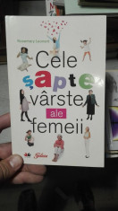 Cele sapte varste ale femeii &amp;amp;#8211; Rosemary Leonard foto