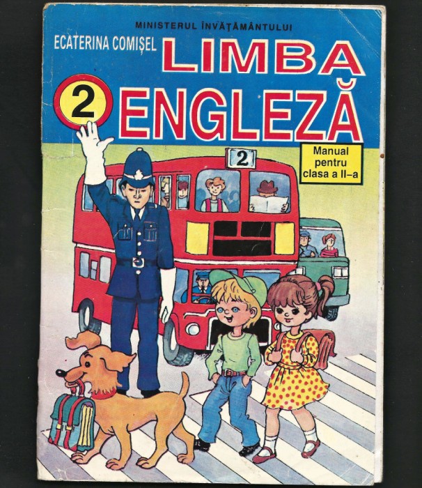 LIMBA ENGLEZĂ - MANUAL PENTRU CLASA A II-A - ECATERINA COMIȘEL