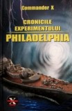Cumpara ieftin Cronicile Experimentului Philadelphia