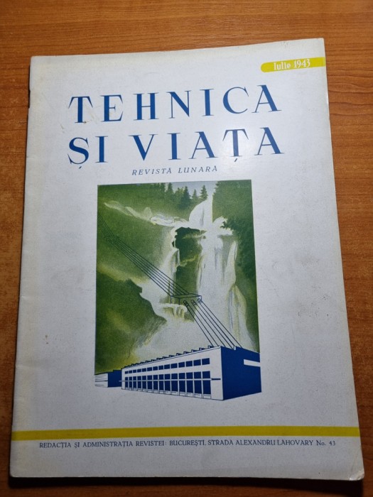 tehnica si viata iulie 1943-lacurile capitalei,proiectul canalul dunare bucurest
