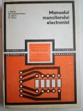 Manualul muncitorului electronist-I.Ristea /Gh.Constantinescu /A.Vasile /N.Tetcu, Tehnica