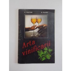 ARTA VINIFICARII de P. DIACONU , M. FLOREA , 1996 , PREZINTA HALOURI DE APA