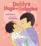 Daddy&#039;s Hugs and Snuggles