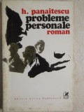 Horia Panaitescu - Probleme personale (trimit cartea oriunde in tara)