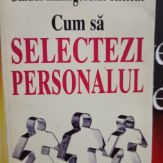 Kate Keenan - Ghidul managerului eficient. Cum sa selectezi personalul (1996)