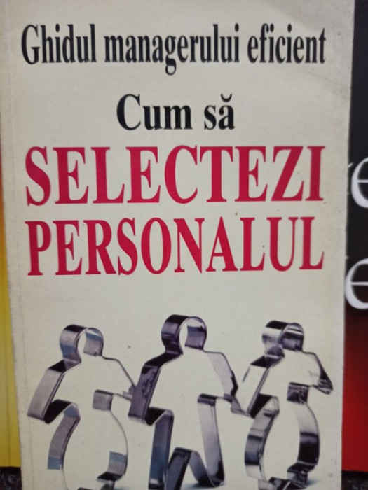 Kate Keenan - Ghidul managerului eficient. Cum sa selectezi personalul (1996)