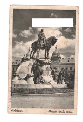 CP Cluj-Napoca - Statuia lui Matei Corvin, anii`40, ocupatia maghiara, circulata foto