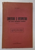 COMENTARII SI INTERPRETARI DIN ISTORIA DOCTRINELOR ECONOMICE , PARTE I de G. ZANE , 1927