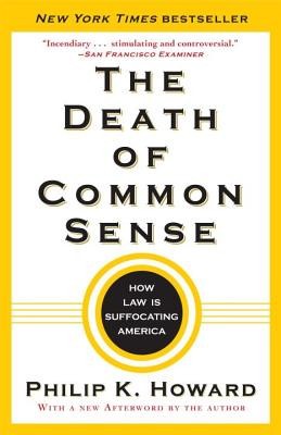 The Death of Common Sense: How Law Is Suffocating America foto
