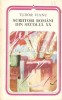 Scriitori Romani Secol XX - Tudor Vianu, Editura Minerva 1979, Studii Literare, 390 pagini