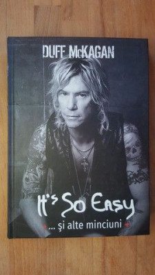 It&amp;#039;s so easy si alte minciuni- Duff McKagan foto