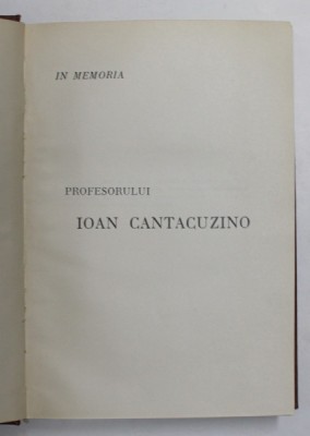 IN MEMORIA PROFESORULUI IOAN CANTACUZINO foto