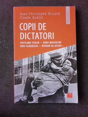 COPII DE DICTATORI - JEAN CHRISTOPHE BRISARD foto