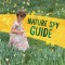 Nature Spy Guide