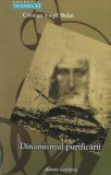 Dinamismul purificării - Paperback brosat - Galaxia Gutenberg