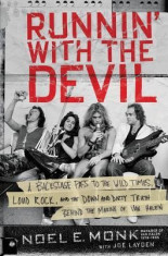 Runnin&amp;#039; with the Devil: A Backstage Pass to the Wild Times, Loud Rock, and the Down and Dirty Truth Behind the Making of Van Halen foto