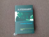 JURNALUL FERICIRII - N.STEINHARDT (POLIROM, 2008) EDITIE DE LUX