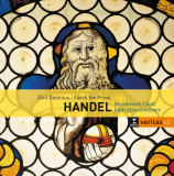 Handel: Dixit Dominus; Zadok the Priest | Monteverdi Choir, John Eliot Gardiner