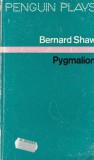 Bernard Shaw Pygmalion Carte Teatru Literatura Universala Brosata 10x18cm Stare Buna