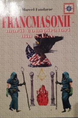 FRANCMASONII - MARII CONSPIRATORI DIN SUA foto