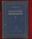 Gh. Buzdugan &quot;Rezistenta materialelor&quot; volumul I, 1956