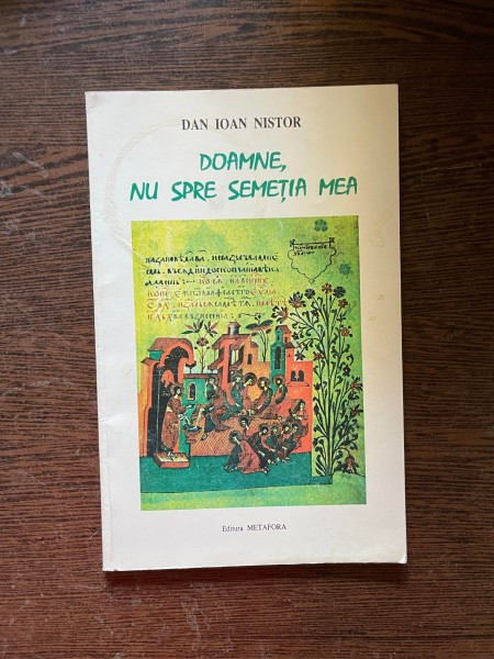 Dan Ioan Nistor - Doamne, nu spre semetia mea