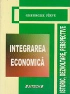 Integrarea economica - Istoric, dezvoltare, perspective foto
