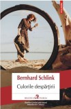 Culorile despartirii - Bernhard Schlink - Roman, Beletristica