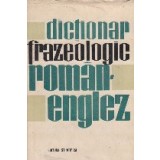Dictionar frazeologic roman-englez