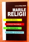 Marile religii. Editura Orizonturi, 2017 - Philippe Gaudin, Alta editura